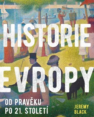 Historie Evropy - Od pravěku do 21. století