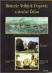 Historie Velkých Popovic a stručně Říčan