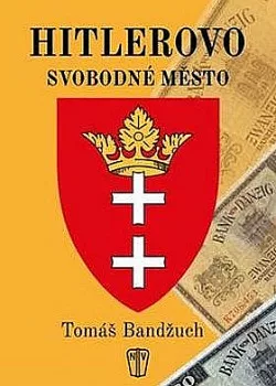 Hitlerovo svobodné město