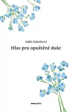 Hlas pro opuštěné duše