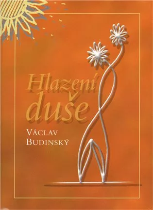 Hlazení duše (v českém jazyce)