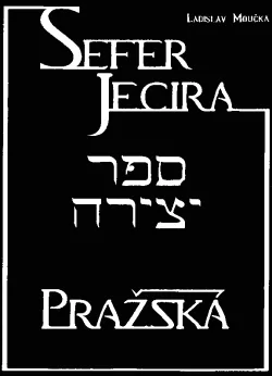 Sefer Jecira Pražská: 5 kapitol o vztazích Knihy Utváření a Genesis