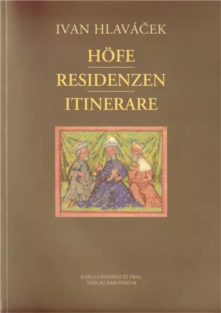 Höfe - Residenzen - Itinerare