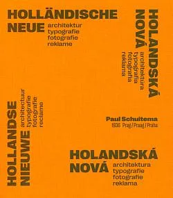 Holandská nová architektura, typografie, fotografie, reklama: Paul Schuitema, 1936
