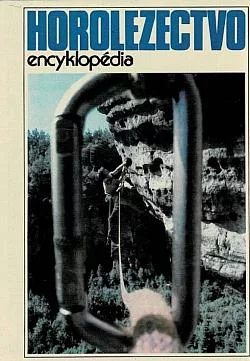 Horolezectvo: encyklopédia