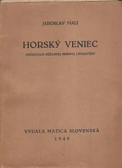 Horský veniec : Antológia súčasnej srbskej literatúry