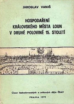 Hospodaření královského města Loun v druhé polovině 15. století