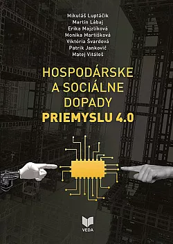 Hospodárske a sociálne dopady Priemyslu 4.0