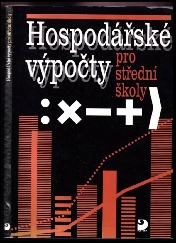 Hospodářské výpočty pro střední školy