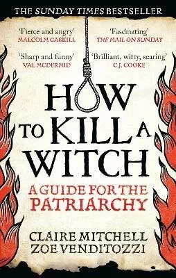 HOW TO KILL A WITCH
