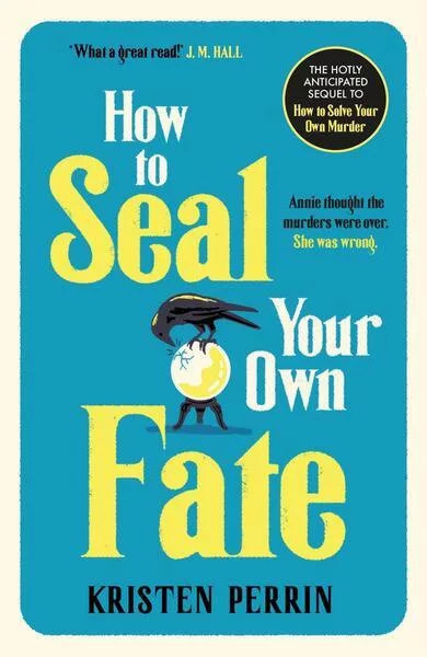 How To Seal Your Own Fate