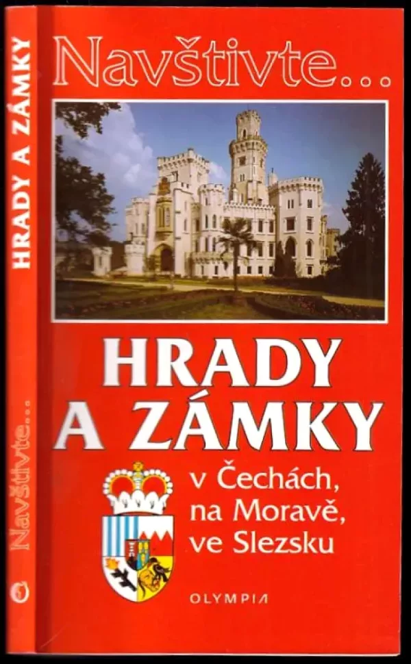 Hrady a zámky v Čechách, na Moravě, ve Slezsku