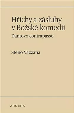 Hříchy a zásluhy v Božské komedii: Dantovo contrapasso