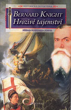 Hrozivé tajemství: Případ Koronera Johna