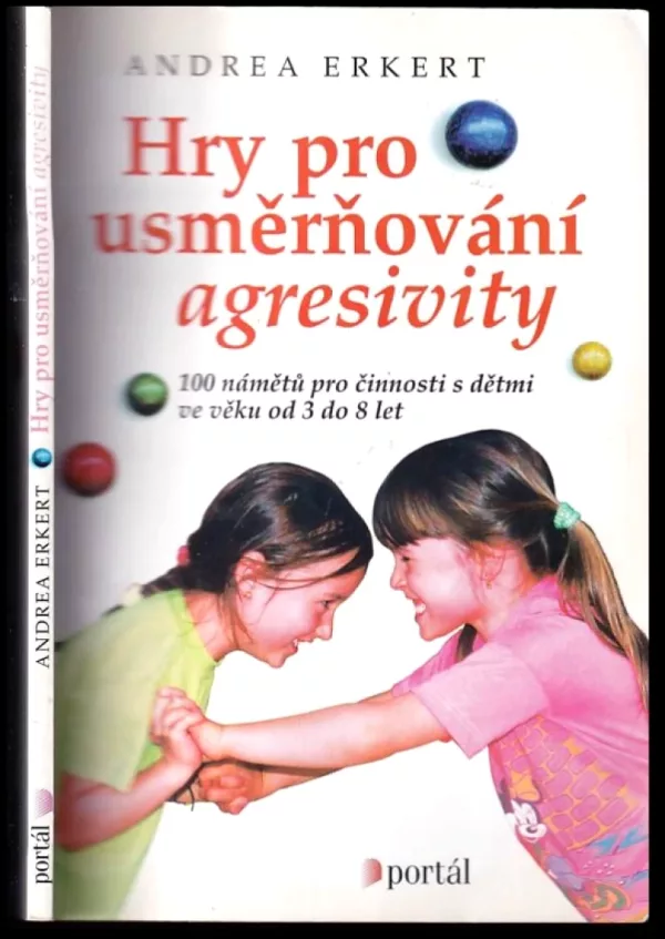 Hry pro usměrňování agresivity