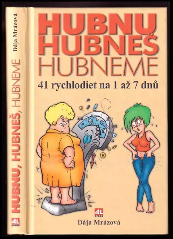 Hubnu, hubneš, hubneme