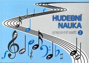 Hudební nauka - pracovní sešit 2