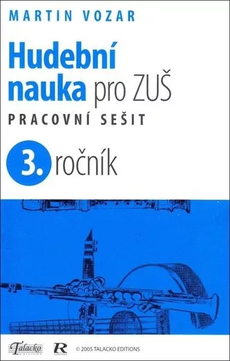 Hudební nauka pro ZUŠ 3. ročník - Pracovní sešit