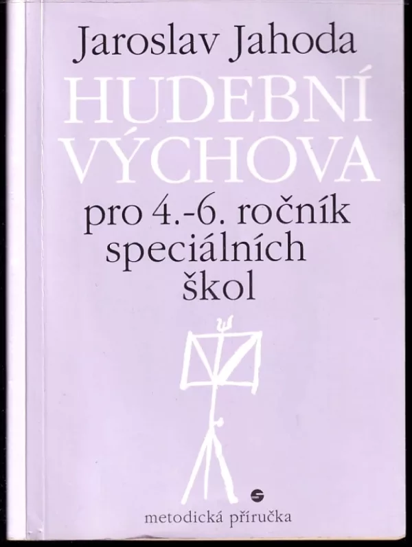 Hudební výchova pro 4.-6. ročník speciálních škol