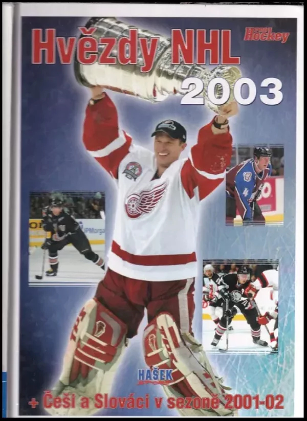 Hvězdy NHL 2003 + Češi a Slováci v sezoně 2001-02
