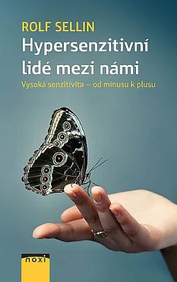 Hypersenzitivní lidé mezi námi