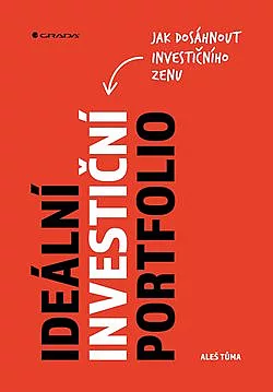Ideální investiční portfolio. Jak dosáhnout investičního zenu