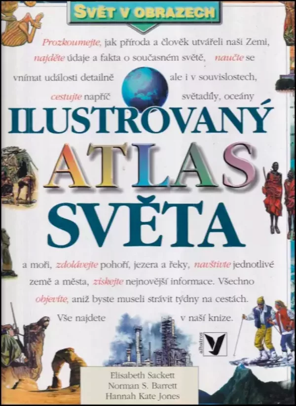 Ilustrovaný atlas světa : svět v obrazech