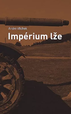Impérium lže