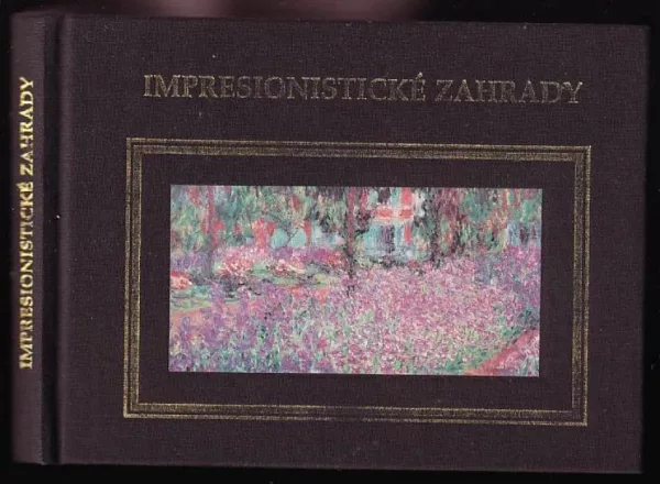 Impresionistické zahrady