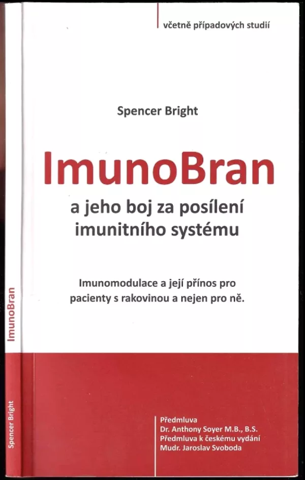 ImunoBran a jeho boj za posílení imunitního systému