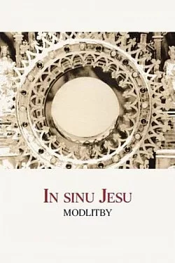 In sinu Jesu – Modlitby