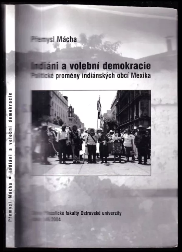 Indiáni a volební demokracie