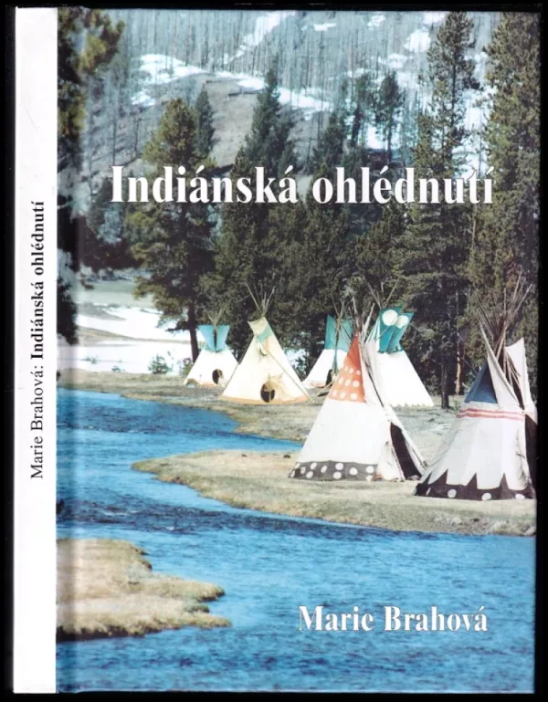 Indiánská ohlédnutí