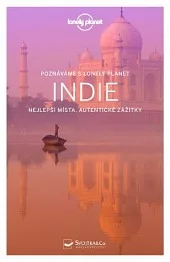 Indie - Nejlepší místa, autentické zážitky
