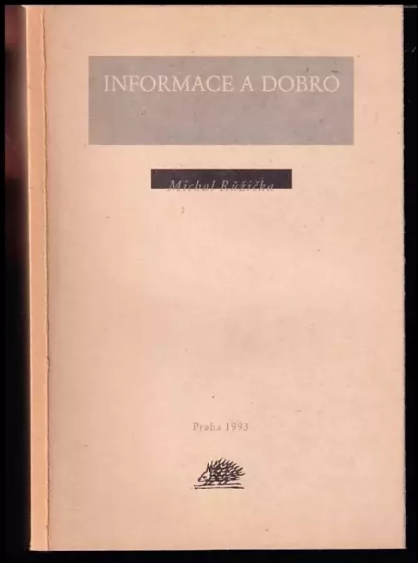 Informace a dobro
