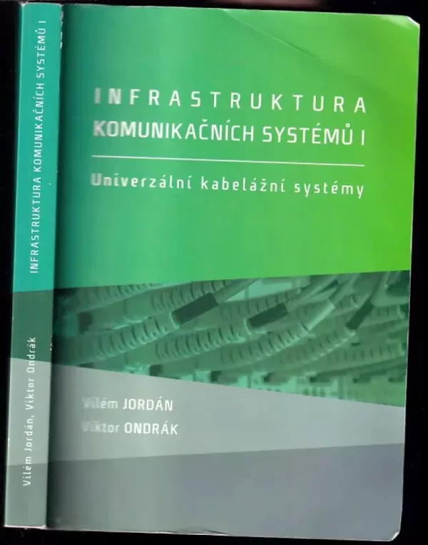 Infrastruktura komunikačních systémů I
