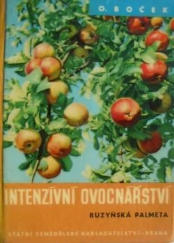 Intenzivní ovocnářství (Ruzyňská palmeta)