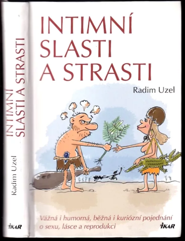 Intimní slasti a strasti