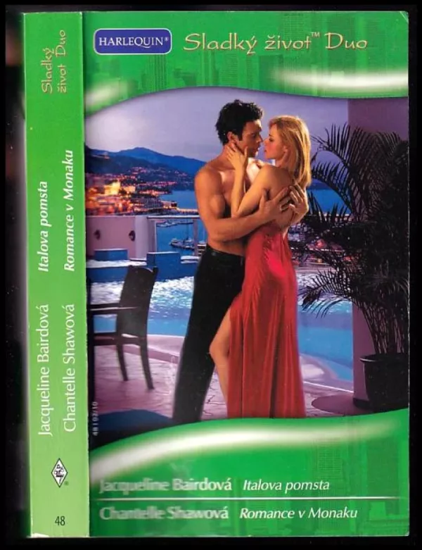 Italova pomsta, Romance v Monaku