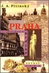 J. A. Pitínský - Praha - intimní deník hrdiny