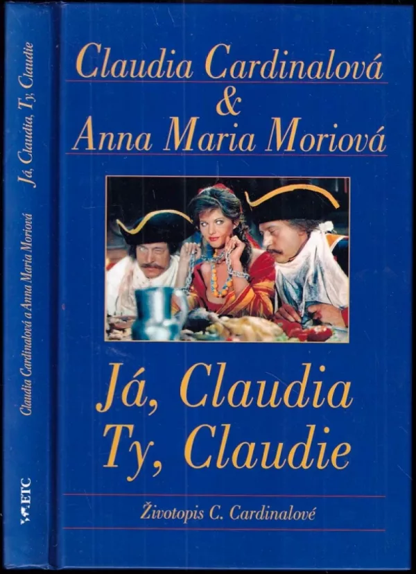 Já, Claudia, ty, Claudie