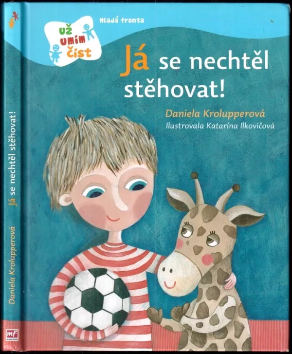 Já se nechtěl stěhovat!
