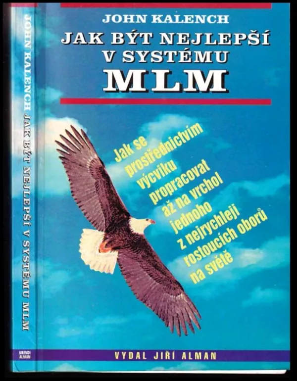 Jak být nejlepší v systému MLM