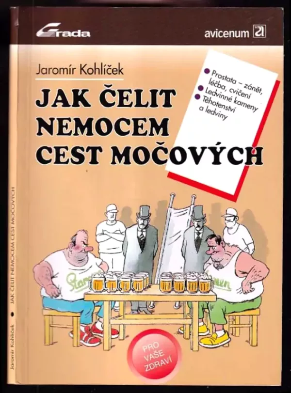Jak čelit nemocem cest močových