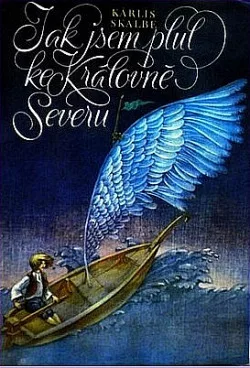 Jak jsem plul ke královně Severu