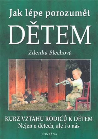 Jak lépe porozumět dětem