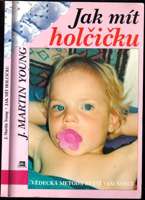 Jak mít holčičku