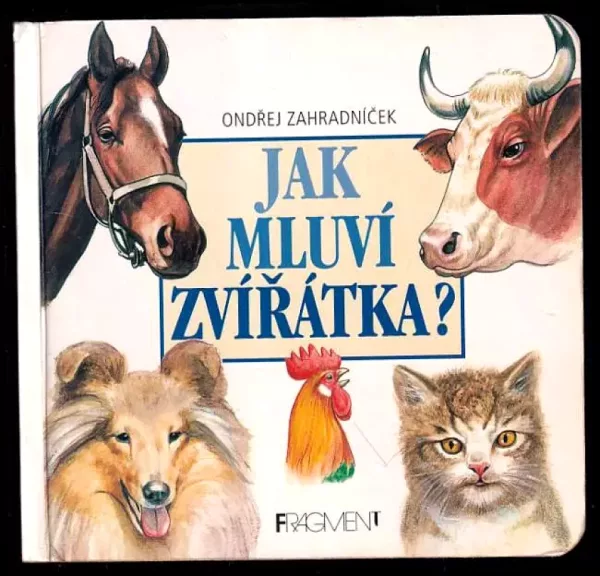 Jak mluví zvířátka?