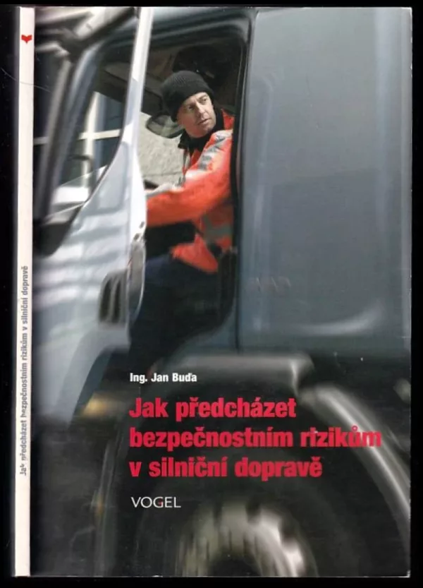 Jak předcházet bezpečnostním rizikům v silniční dopravě