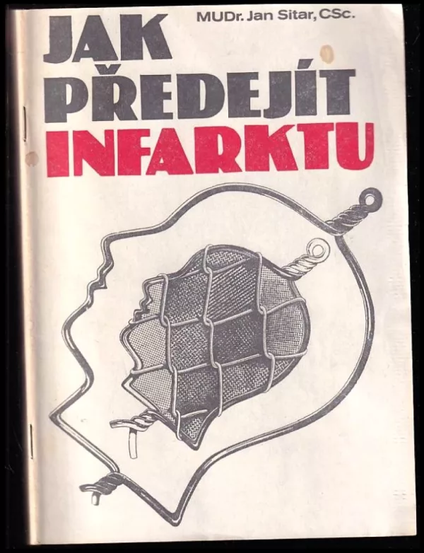 Jak předejít infarktu